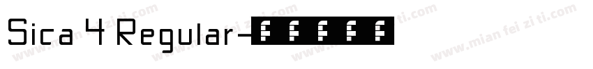Sica 4 Regular字体转换